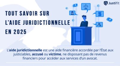 Aide juridictionnelle 2025 : tout ce qu’il faut savoir pour en bénéficier